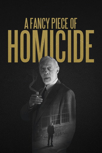 Movie poster for A Fancy Piece of Homicide (2017)