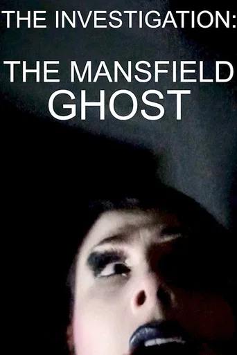 Movie poster for The Mansfield Ghost (2022)