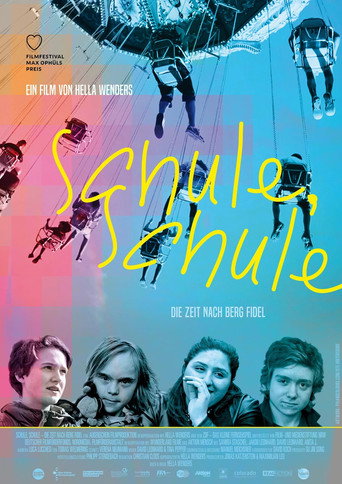 Movie poster for Schule, Schule - Die Zeit nach Berg Fidel (2017)