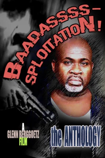 Movie poster for Baadasssssploitation! (2018)