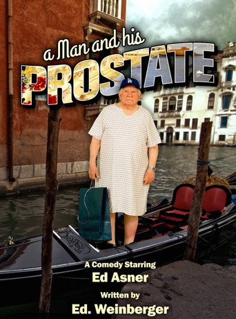 Movie poster for A Man and His Prostate