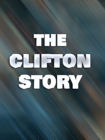 Movie poster for The Clifton Story (2023)