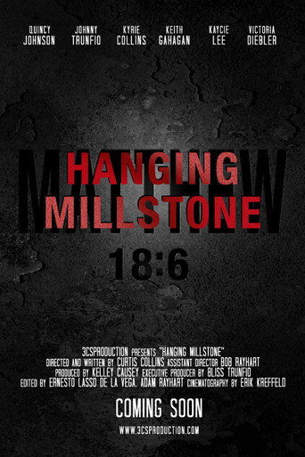 Movie poster for Hanging Millstone (2018)