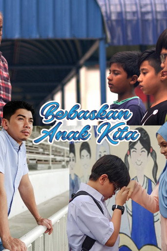 Movie poster for Bebaskan Anak Kita (2018)