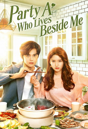 Series poster for Party A Who Lives Beside Me (2021)