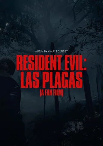 Movie poster for Resident Evil: Las Plagas (A Fan Film)