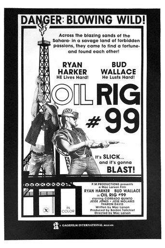 Movie poster for Oil Rig #99 (1981)