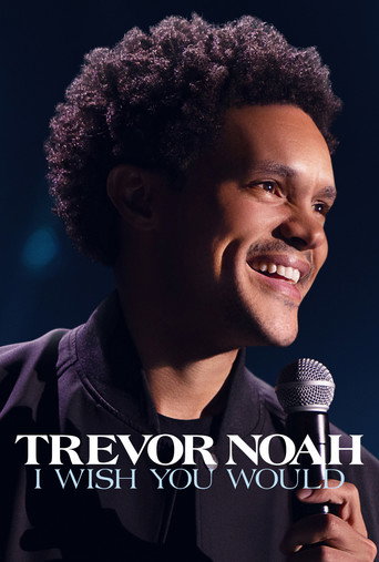 Movie poster for Trevor Noah: I Wish You Would (2022)