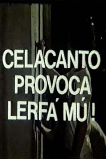 Movie poster for Celacanto Provoca Lerfá Mú! (1979)