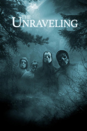 Movie poster for The Unraveling (2015)