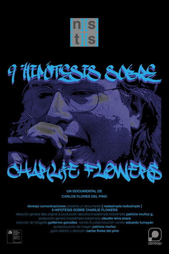 Movie poster for Nine Hypotheses about Charlie Flowers (2017)