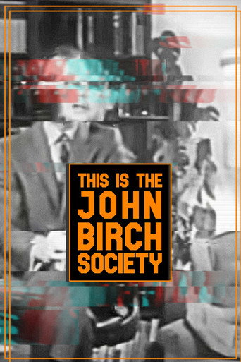 Movie poster for This is the John Birch Society (1969)