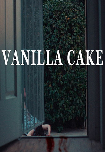 Movie poster for Vanilla Cake (2016)