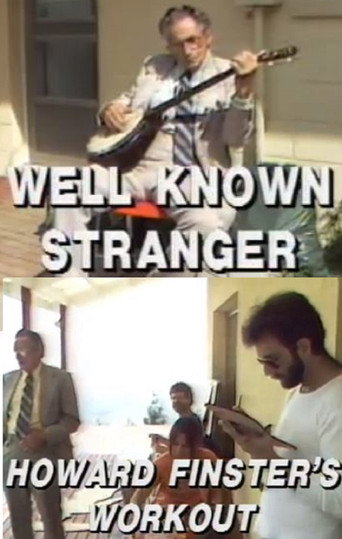 Movie poster for Well Known Stranger: Howard Finster's Workout (1987)