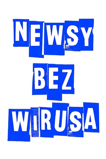 Series poster for Newsy bez wirusa (2020)