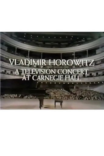 Vladimir Horowitz: A Television Concert at Carnegie Hall poster