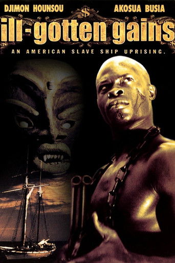 Ill Gotten Gains poster