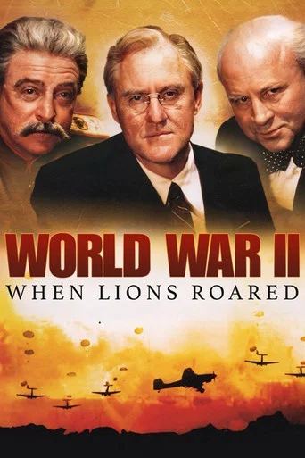 Series poster for World War II: When Lions Roared (1994)