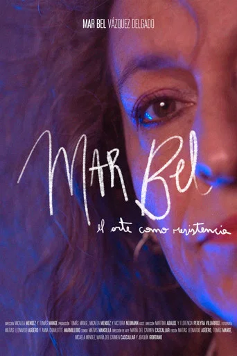 Movie poster for Mar Bel: El arte como resistencia