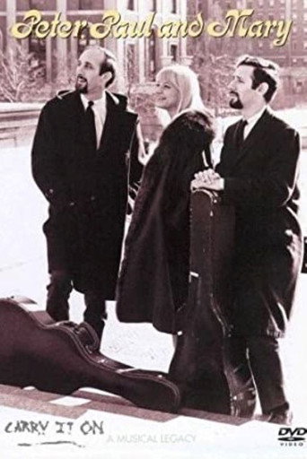 Movie poster for Peter, Paul & Mary: Carry It On (2004)