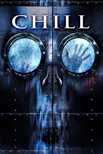 Movie poster for Chill (2007)