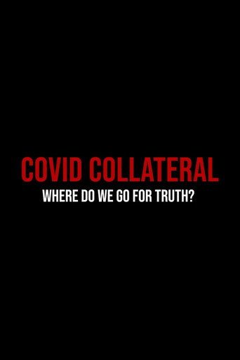 Movie poster for Covid Collateral (2024)
