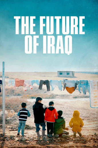 Movie poster for The Future of Iraq (2018)