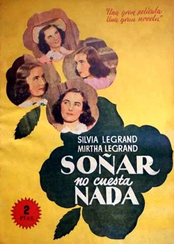 Movie poster for Soñar no cuesta nada (1941)