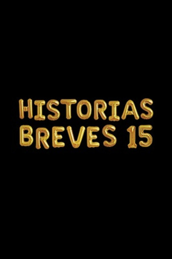Movie poster for Historias breves 15 (2017)