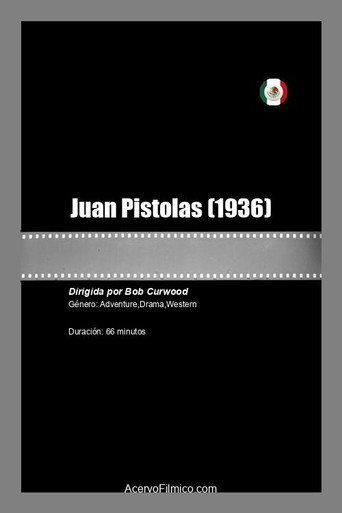 Movie poster for Juan Pistolas (1936)