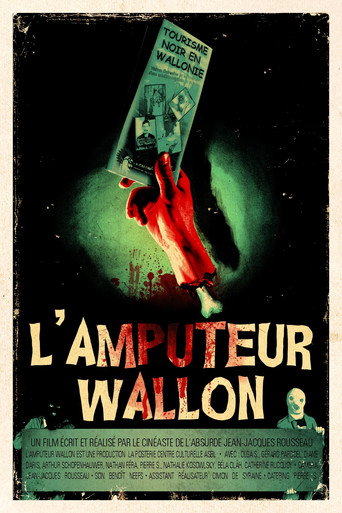 Movie poster for L'amputeur Wallon (2011)