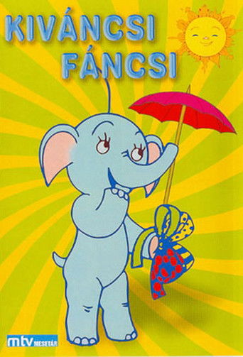 Kíváncsi Fáncsi poster