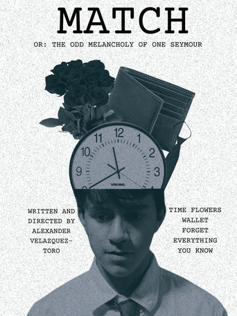 Movie poster for MATCH OR: THE ODD MELANCHOLY OF ONE SEYMOUR (2025)