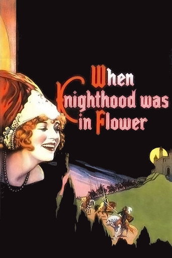 Movie poster for When Knighthood Was in Flower (1922)