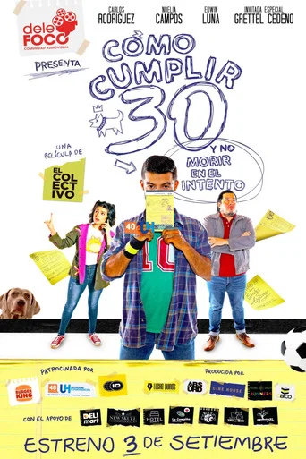 Movie poster for Cómo cumplir 30 y no morir en el intento (2022)
