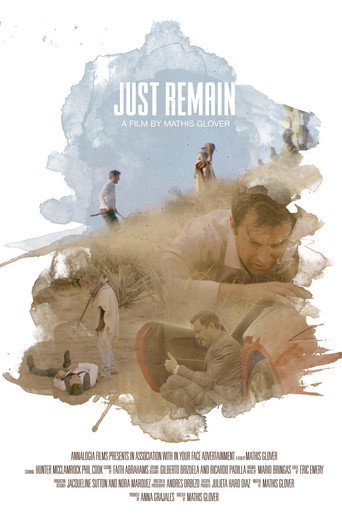 Movie poster for Just Remain (2017)