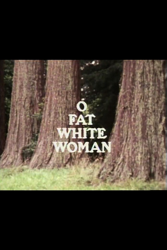 O Fat White Woman poster