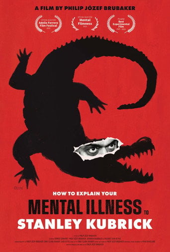 Movie poster for How to Explain Your Mental Illness to Stanley Kubrick