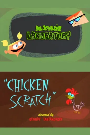 Movie poster for Dexter's Laboratory: Chicken Scratch (2002)