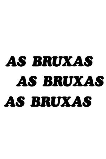 As Bruxas poster