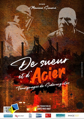 Movie poster for De Sueur & d'Acier (2021)