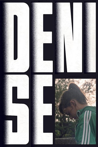 Movie poster for Denise (2017)