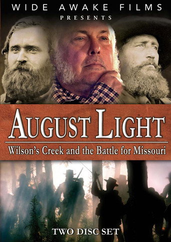 Movie poster for August Light: Wilson's Creek and the Battle for Missouri (2010)