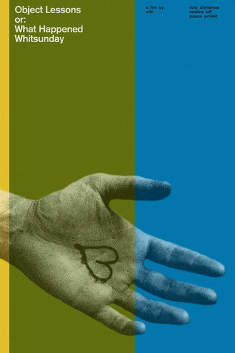 Object Lessons, or: What Happened Whitsunday poster