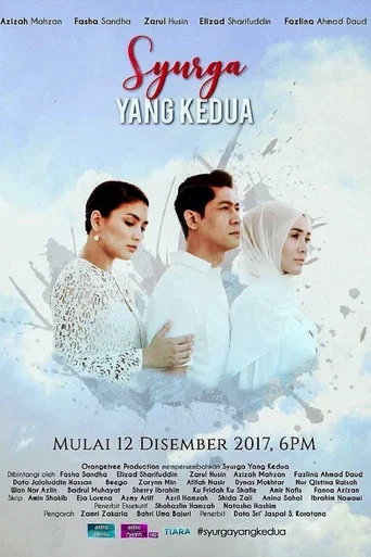 Movie poster for Syurga Yang Kedua (2017)