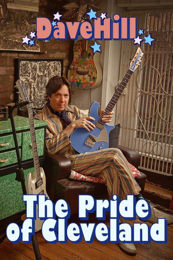 Movie poster for Dave Hill: The Pride Of Cleveland (2020)