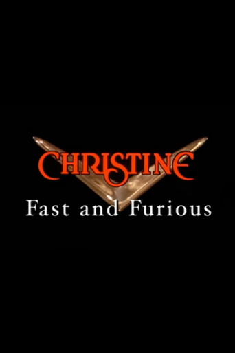 Christine: Fast and Furious poster