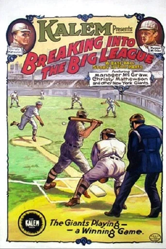 Movie poster for Breaking Into the Big League (1913)