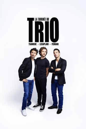 Ferrari, Tsamere, Lecaplain : La Tournée du Trio poster