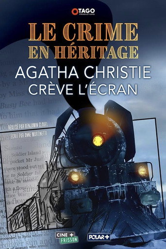 Movie poster for Le Crime en héritage : Agatha Christie crève l'écran (2019)